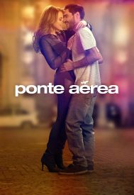 دانلود فیلم Ponte Aérea 2015