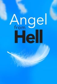 دانلود سریال Angel from Hell 2016