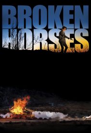 دانلود فیلم Broken Horses 2015