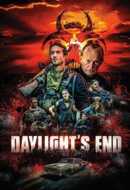 دانلود فیلم Daylight’s End 2016