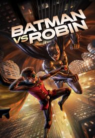 دانلود فیلم Batman vs. Robin 2015