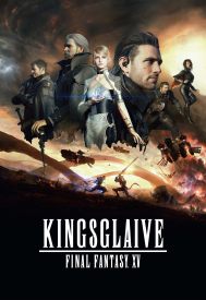 دانلود فیلم Kingsglaive: Final Fantasy XV 2016