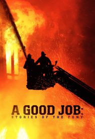 دانلود فیلم A Good Job: Stories of the FDNY 2014