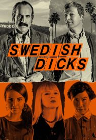 دانلود سریال Swedish Dicks 2016–2018