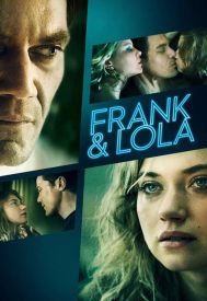 دانلود فیلم Frank & Lola 2016