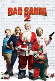 دانلود فیلم Bad Santa 2 2016