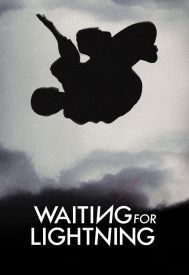 دانلود فیلم Waiting for Lightning 2012