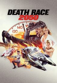 دانلود فیلم Death Race 2050 2017