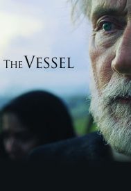 دانلود فیلم The Vessel 2016