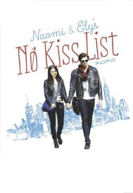 دانلود فیلم Naomi and Ely’s No Kiss List 2015