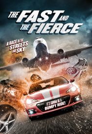 دانلود فیلم The Fast and the Fierce 2017