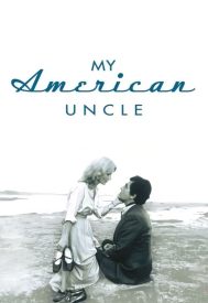 دانلود فیلم My American Uncle 1980