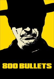 دانلود فیلم Eight Hundred Bullets 2002