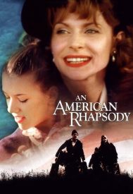 دانلود فیلم An American Rhapsody 2001