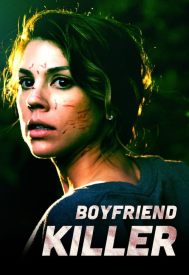 دانلود فیلم Boyfriend Killer 2017