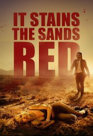 دانلود فیلم It Stains the Sands Red 2016