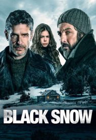 دانلود فیلم Black Snow 2017