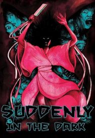 دانلود فیلم Suddenly in the Dark 1981