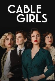 دانلود سریال Cable Girls 2017–2020