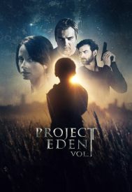 دانلود فیلم Project Eden 2017