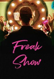 دانلود فیلم Freak Show 2017