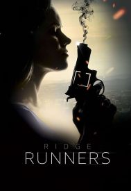 دانلود فیلم Ridge Runners 2018