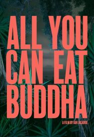 دانلود فیلم All You Can Eat Buddha 2017