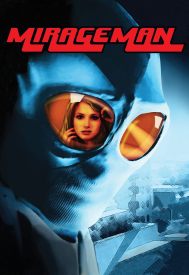 دانلود فیلم Mirageman 2006