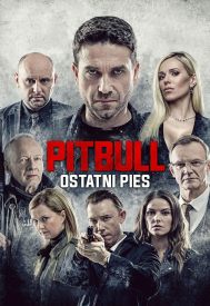 دانلود فیلم Pitbull. Ostatni Pies 2018