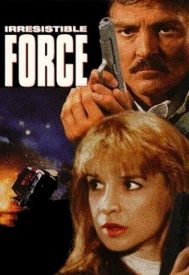 دانلود فیلم Irresistible Force 1993