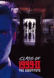 دانلود فیلم Class of 1999 II: The Substitute 1994