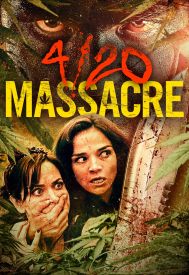 دانلود فیلم 4/20 Massacre 2018