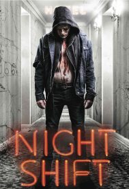 دانلود فیلم Night Shift 2018