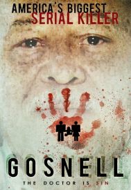 دانلود فیلم Gosnell: The Trial of America’s Biggest Serial Killer 2018