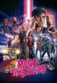 دانلود فیلم Mega Time Squad 2018