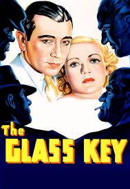 دانلود فیلم The Glass Key 1935