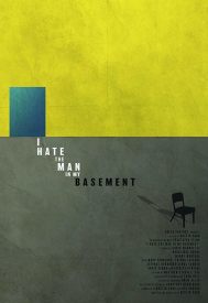 دانلود فیلم I Hate the Man in My Basement 2020