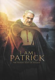 دانلود فیلم I Am Patrick: The Patron Saint of Ireland 2020