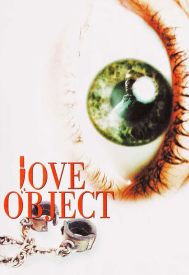 دانلود فیلم Love Object 2003