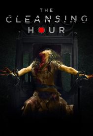 دانلود فیلم The Cleansing Hour 2019