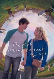 دانلود فیلم The Map of Tiny Perfect Things 2021