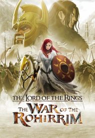 دانلود فیلم The Lord of the Rings: The War of the Rohirrim 2024