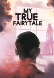 دانلود فیلم My True Fairytale 2021