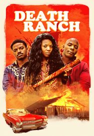 دانلود فیلم Death Ranch 2020