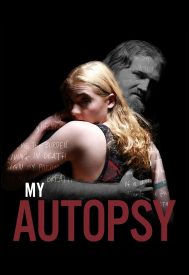 دانلود فیلم My Autopsy 2020