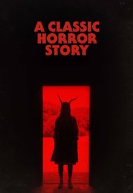 دانلود فیلم A Classic Horror Story 2021