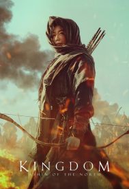 دانلود فیلم Kingdom: Ashin of the North 2021