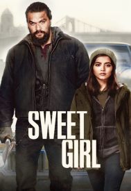 دانلود فیلم Sweet Girl 2021