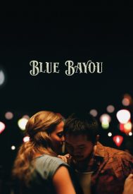 دانلود فیلم Blue Bayou 2021