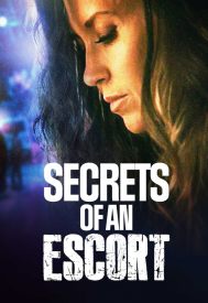 دانلود فیلم Secrets of an Escort 2021